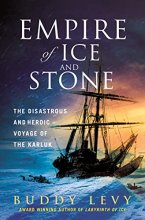 Cover art for Empire of Ice and Stone: The Disastrous and Heroic Voyage of the Karluk
