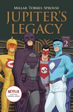 Cover art for Jupiter's Legacy, Volume 2 (NETFLIX Edition)