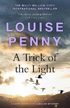 Cover art for A Trick of the Light: (A Chief Inspector Gamache Mystery Book 7)