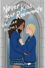 Cover art for Never Kiss Your Roommate