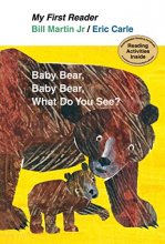 Cover art for Baby Bear, Baby Bear, What Do You See? (My First Reader)
