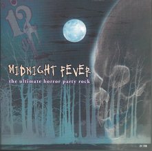 Cover art for Midnight Fever: Ultimate Horror Party Rock
