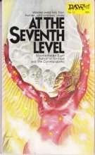 Cover art for At the Seventh Level (Coyote Jones Novels, Daw UQ1010)