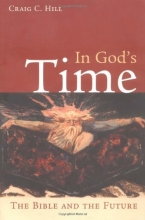 Cover art for In God's Time: The Bible and the Future