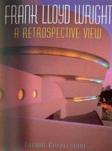 Cover art for Frank Lloyd Wright: A Retrospective View