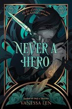 Cover art for Never a Hero (Only a Monster, 2)