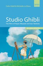 Cover art for Studio Ghibli: The Films of Hayao Miyazaki and Isao Takahata