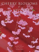 Cover art for Cherry Blossoms of Kyoto: A Seasonal Portfolio