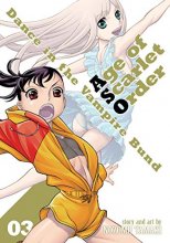 Cover art for Dance in the Vampire Bund: Age of Scarlet Order Vol. 3