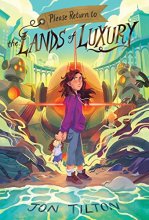 Cover art for Please Return to the Lands of Luxury