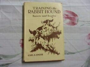 Cover art for TRAINING THE RABBIT HOUND: A Book on Bassets and Beagles.