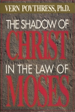 Cover art for The Shadow of Christ in the Law of Moses