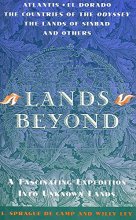 Cover art for Lands Beyond: A Fascinating Expedition Into Unknown Lands