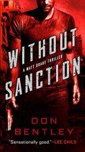Cover art for Without Sanction (A Matt Drake Novel)