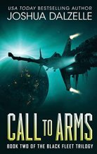 Cover art for Call to Arms: Black Fleet Trilogy, Book 2 (Black Fleet Saga)