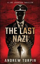 Cover art for The Last Nazi: A Joe Johnson Thriller