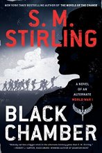 Cover art for Black Chamber (A Novel of an Alternate World War)