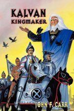 Cover art for Kalvan Kingmaker (Lord Kalvin #3)