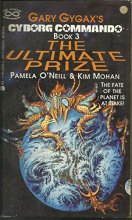 Cover art for The Ultimate Prize (Cyborg Commando #3)