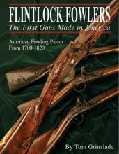 Cover art for Flintlock Fowlers: The First Guns Made in America
