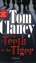 Cover art for The Teeth Of The Tiger (Series Starter, Jack Ryan Jr. #1)