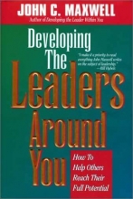 Cover art for Developing the Leaders Around You