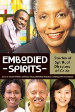Cover art for Embodied Spirits: Stories of Spiritual Directors of Color