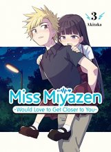 Cover art for Miss Miyazen Would Love to Get Closer to You 3