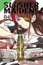 Cover art for Slasher Maidens, Vol. 4 (Slasher Maidens, 4)