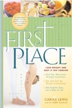 Cover art for First Place: Lose Weight and Keep It Off Forever