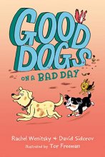 Cover art for Good Dogs on a Bad Day