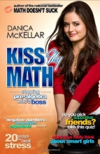 Cover art for Kiss My Math: Showing Pre-Algebra Who's Boss