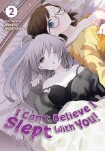 Cover art for I Can't Believe I Slept With You! Vol. 2