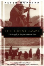 Cover art for The Great Game: The Struggle for Empire in Central Asia (Kodansha Globe)
