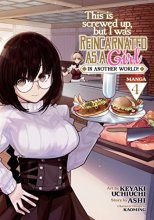 Cover art for This Is Screwed Up, but I Was Reincarnated as a GIRL in Another World! (Manga) Vol. 4