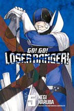 Cover art for Go! Go! Loser Ranger! 5