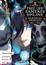 Cover art for Free Life Fantasy Online: Immortal Princess (Manga) Vol. 4