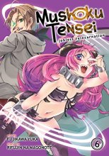 Cover art for Mushoku Tensei: Jobless Reincarnation (Manga) Vol. 6