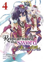 Cover art for Reincarnated as a Sword: Another Wish (Manga) Vol. 4