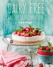 Cover art for Dairy Free: Recipes & Preparation