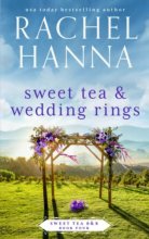 Cover art for Sweet Tea & Wedding Rings (Sweet Tea B&B)