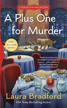 Cover art for A Plus One for Murder (A Friend for Hire Mystery)