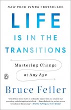 Cover art for Life Is in the Transitions: Mastering Change at Any Age