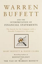 Cover art for Warren Buffett and the Interpretation of Financial Statements: The Search for the Company with a Durable Competitive Advantage
