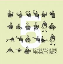 Cover art for Songs From the Penalty Box 5