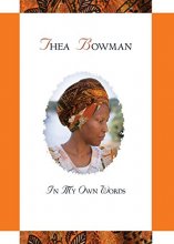Cover art for Thea Bowman: In My Own Words