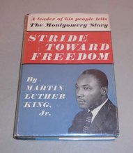 Cover art for Stride Toward Freedom: A Leader of His People Tells the Montgomery Story