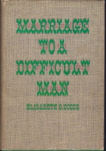 Cover art for Marriage to a Difficult Man: The Uncommon Union of Jonathan and Sarah Edwards