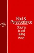 Cover art for Paul and Perserverance: Staying In and Falling Away