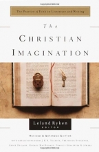 Cover art for The Christian Imagination: The Practice of Faith in Literature and Writing (Writers' Palette Book)